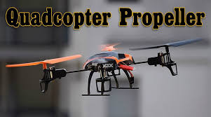 quadcopter propeller basics for drone