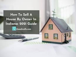 how to sell a house by owner in indiana