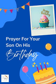 best prayer for my son on his birthday
