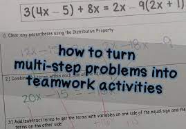Turn Multi Step Problems Into Team