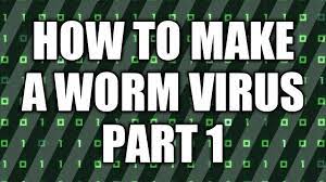 How do computer worms spread? How To Make A Worm Virus Part 1 Youtube