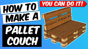 how to make a pallet couch easy step
