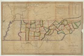 A collection of tennessee maps; Map Of Tennessee 1818 Maps At The Tennessee State Library And Archives Tennessee Virtual Archive