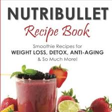 read nutribullet recipe book smoothie