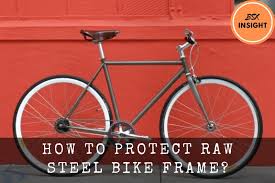 how to protect raw steel bike frame