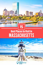 best places to visit in machusetts