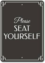 Details About Seat Yourself Sign Wedding Seating Sign Reception Seating Sign Ensa1003214