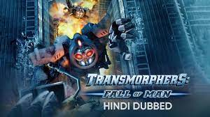 watch transmorphers fall of man hindi
