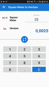 It is the size of a square that is one meter on a side. Square Meter To Hectare For Android Apk Download