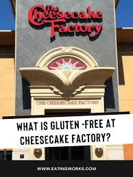 cheesecake factory gluten free menu