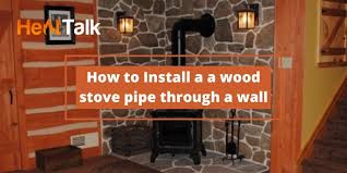 How To Install A Wood Stove Pipe