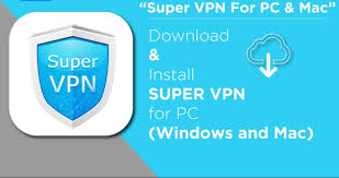 super vpn for pc windows 7 8
