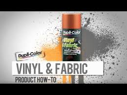 Dupli Color How To Vinyl And Fabric
