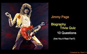 We're about to find out if you know all about greek gods, green eggs and ham, and zach galifianakis. Jimmy Page Biography Trivia Quiz Nsf Music Magazine