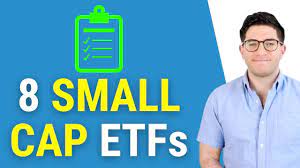 the 8 best small cap etfs 4 from