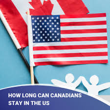 how long can canadians stay in the us