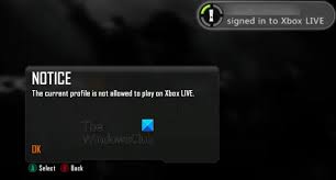 not allowed to play on xbox live