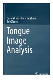 Zhang D Zhang H Zhang B Tongue Image Analysis Pdf