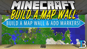 how to make a map wall in minecraft