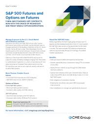 Two weeks prior to the expiration of the contract, you should start. Http Www Itg Futures Com Images 2018 Pdf Sandp 500 Futures Options Pdf