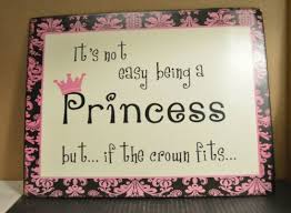 It S Not Easy Being A Princess Wall Art