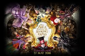 Alice Through The Looking Glass 2016