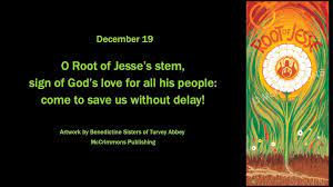 december 19 o root of jesse