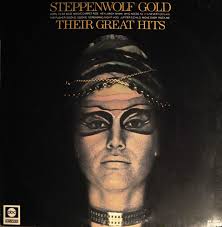 gold their great hits steppenwolf