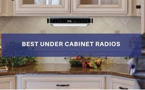 top 8 best under cabinet radios on the