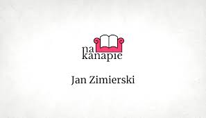 Jan Zimierski (tłumacz książki "Podróżny i światło księżyca") - nakanapie.pl