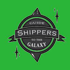 Shippers guide to the galaxy). Mad Maker S Corner A Shipper S Guide To The Galaxy Welcome To Fandomland