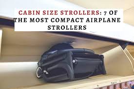 Compact Airplane Cabin Size Strollers