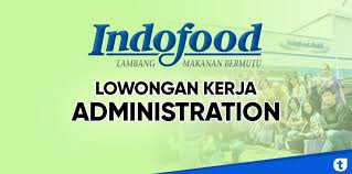 Pt indofood cbp sukses makmur (dki jakarta). Lowongan Kerja Administration Indofood Group Ancol