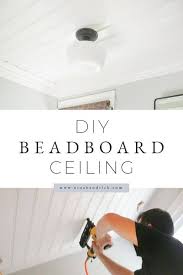 diy beadboard ceiling tutorial easy