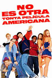No es otra tonta película americana (2001) - Posters — The Movie Database  (TMDB)