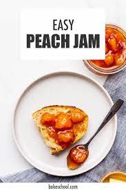 peach jam the bake