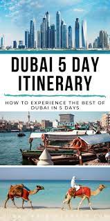 dubai itinerary for 5 days a
