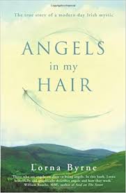 How angels and our loved ones help guide us. Angels In My Hair Amazon De Byrne Lorna Fremdsprachige Bucher