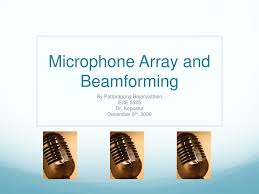 ppt microphone array and beamforming