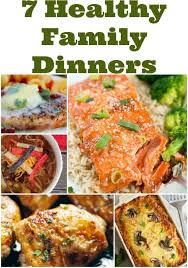 7 Healthy Family Dinners Weekly Meal Plan Week 14 Must Have Mom