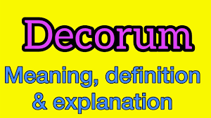 decorum meaning what is decorum