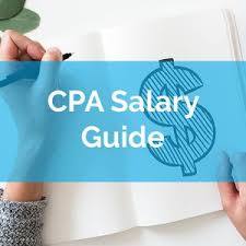 Cpa Salary Guide 2019 Find Out How Much Youll Make