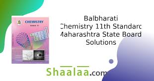 Balbharati Solutions For Chemistry 11th