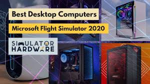 for microsoft flight simulator 2020
