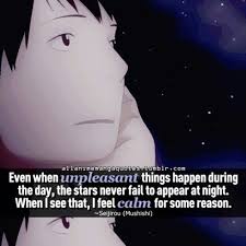 It requires patience and willingness to allow the anime. Mushishi Manga Quotes Anime Qoutes Anime Quotes