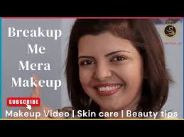 breakup me mera makeup everyday