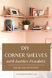 Diy Corner Shelves Alittlehintofthis Com