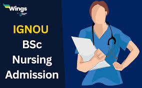 ignou bsc nursing admission 2024 post