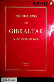 Bear on a bike/oso en bicicleta: Negotiations On Gibraltar A New Spanish Red Book Documents Presented To The Spanish Cortes By The Minister For Foreign Affairs Non Official Translation 1968 Antiquariat Wien Fine Books Prints