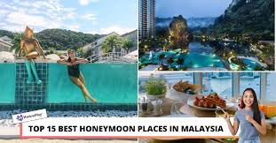 best honeymoon places in msia 2023